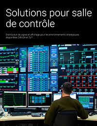 Brochure sur les solutions pour salle de contrôle